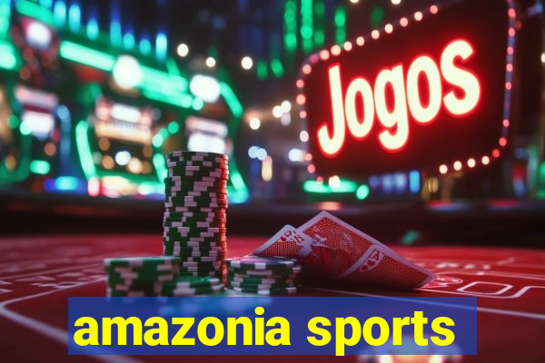 amazonia sports